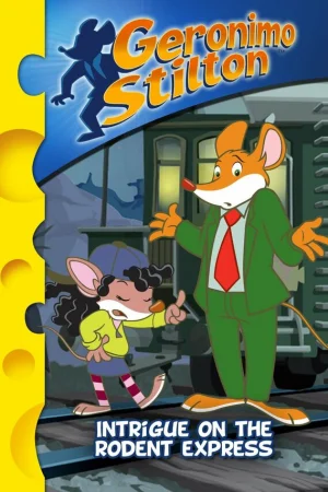 Джеронимо Стилтон 1-2 сезон
